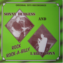 Sonny Burgess / Larry Donn Rock Rock-A-Billy Vinyl LP USED