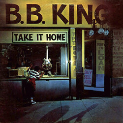 B.B. King Take It Home Vinyl LP USED