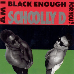 Schoolly D Am I Black Enough For You? Vinyl LP USED