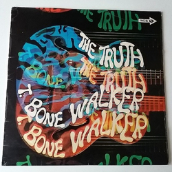 T-Bone Walker The Truth Vinyl LP USED