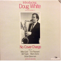 Doug White (3) No Cover Charge Vinyl LP USED