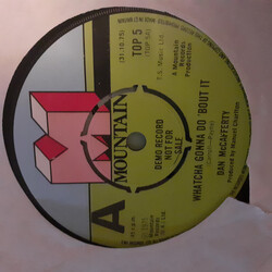 Dan McCafferty Whatcha Gonna Do 'Bout It USED VINYL 7INCH 45 RPM PROMO
