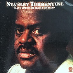 Stanley Turrentine Have You Ever Seen The Rain Vinyl LP USED
