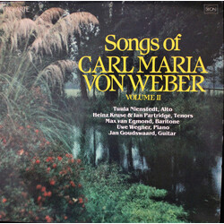 Carl Maria von Weber / Tuula Nienstedt / Heinz Kruse / Ian Partridge / Max van Egmond / Uwe Wegner / Jan Goudswaard Songs Of Carl Maria Von Weber - Vo