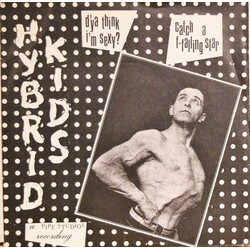 Hybrid Kids D'ya Think I'm Sexy? / Catch A F-Falling Star USED VINYL 7INCH SINGLE
