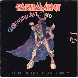 Parliament GloryHallaStoopid (Pin The Tale On The Funky) Vinyl LP USED