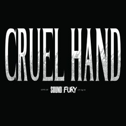 Cruel Hand Live At Sound & Fury USED VINYL 7INCH