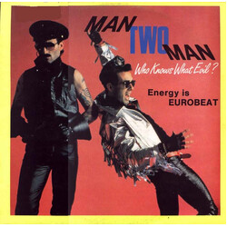 Man 2 Man Energy Is Eurobeat / Who Knows What Evil? USED VINYL 12INCH 45 RPM