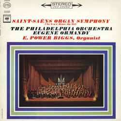 Camille Saint-Saëns / The Philadelphia Orchestra / Eugene Ormandy / E. Power Biggs Organ Symphony (No. 3 In C Minor, Op. 78) Vinyl LP USED