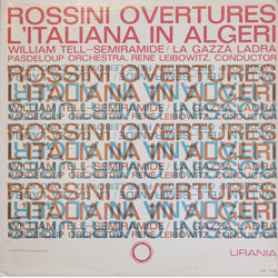 Gioacchino Rossini / Orchestre De L'Association Des Concerts Pasdeloup / René Leibowitz Overtures, L'Italiana In Algeri ⋅ Semiramide ⋅ La Gazza Ladra 