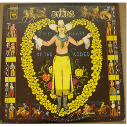 The Byrds Sweetheart Of The Rodeo Vinyl LP USED