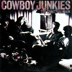 Cowboy Junkies The Trinity Session Vinyl LP USED