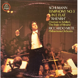 Robert Schumann / Riccardo Muti / Philharmonia Orchestra Symphony No. 3 In E Flat "Rhenish" / Overture To Schiller's "The Bride Of Messina" Vinyl LP U
