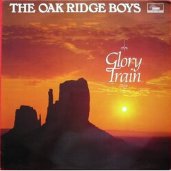 The Oak Ridge Boys Glory Train Vinyl LP USED