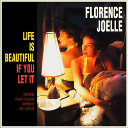 Florence Joelle Life Is Beautiful If You Let It Vinyl LP USED
