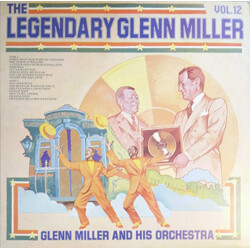 Glenn Miller And His Orchestra The Legendary Glenn Miller Vol. 12 Vinyl LP USED