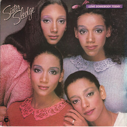 Sister Sledge Love Somebody Today Vinyl LP USED