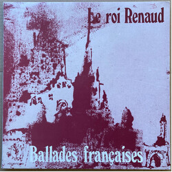 Jean-Loup Baly / Jean-François Dutertre / Yvon Guilcher / Dominique Regef Le Roi Renaud - Ballades Françaises Vinyl LP USED