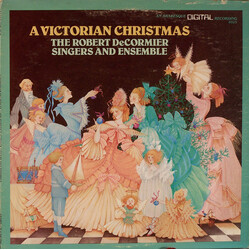 The Robert DeCormier Singers / The Robert DeCormier Ensemble A Victorian Christmas Vinyl LP USED