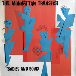 The Manhattan Transfer Bodies And Souls Vinyl LP USED