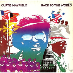 Curtis Mayfield Back To The World Vinyl LP USED