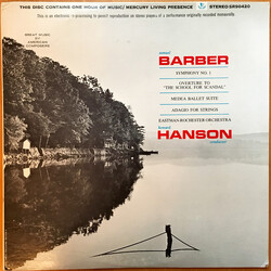 Samuel Barber / Howard Hanson / Eastman-Rochester Orchestra Symphony No. 1 · Overture To "The School Of Scandal" · Medea Suite · Adagio For Strings Vi