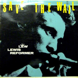 Lew Lewis Reformer Save The Wail Vinyl LP USED