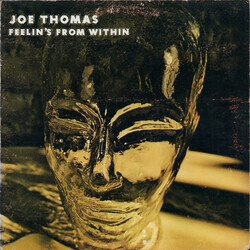 Joe Thomas Feelin's From Within Vinyl LP USED