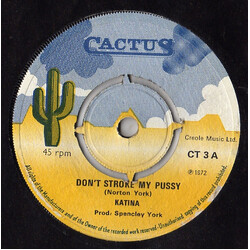Katina Don't Stroke My Pussy USED VINYL 7INCH 45 RPM