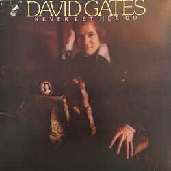 David Gates Never Let Her Go Vinyl LP USED