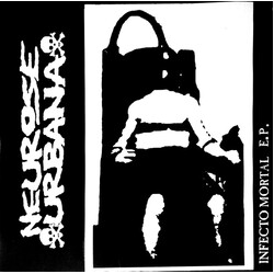 Neurose Urbana Infecto Mortal E.P. USED VINYL 12INCH EP 45 RPM