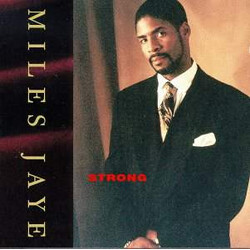 Miles Jaye Strong Vinyl LP USED