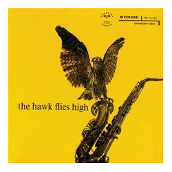 Coleman Hawkins The Hawk Flies High Vinyl LP USED