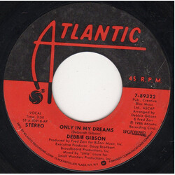 Debbie Gibson Only In My Dreams USED VINYL 7INCH 45 RPM SINGLE STYRENE STEREO