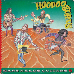 Hoodoo Gurus Mars Needs Guitars! Vinyl LP USED