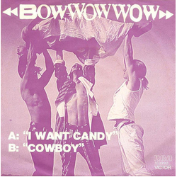 Bow Wow Wow I Want Candy Vinyl 7" USED