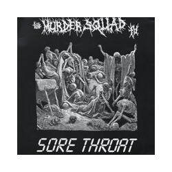 The Murder Squad T.O. / Sore Throat The Murder Squad T.O. / Sore Throat USED VINYL 7INCH 33 S RPM EP