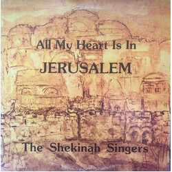 The Shekinah Singers All My Heart Is In Jerusalem Vinyl LP USED