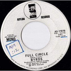 The Byrds Full Circle USED VINYL 7INCH 45 RPM PROMO STEREO MONO