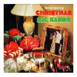 Various Remembering Christmas With The Big Bands Vinyl LP USED