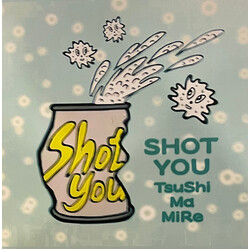 TsuShiMaMiRe Shot You USED VINYL 7INCH 45 RPM MISPRINT