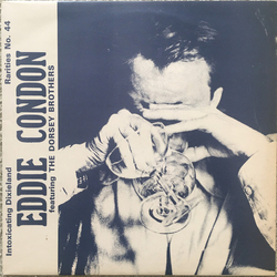 Eddie Condon / The Dorsey Brothers Intoxicating Dixieland Vinyl LP USED