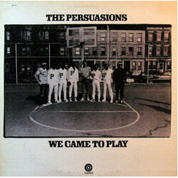 The Persuasions We Came To Play Vinyl LP USED
