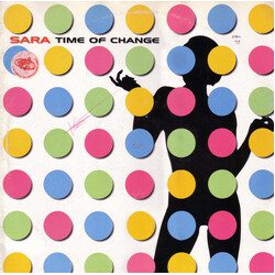Sara (56) Time Of Change (Dance Remixes) VINYL 12" USED
