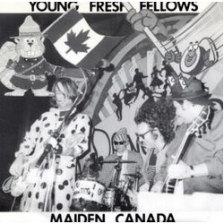 Young Fresh Fellows Maiden Canada USED VINYL 7INCH