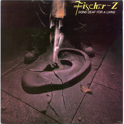 Fischer-Z Going Deaf For A Living Vinyl LP USED