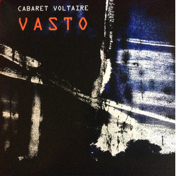 Cabaret Voltaire Vasto Vinyl 7" USED