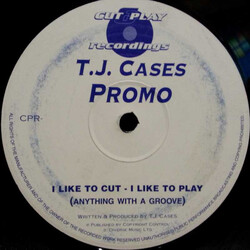 TJ Cases I Like To Cut - I Like To Play (Anything With A Groove) USED VINYL 12INCH PROMO