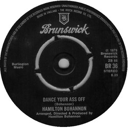 Hamilton Bohannon Dance Your Ass Off USED VINYL 7INCH 45 RPM