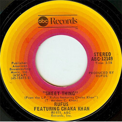 Rufus & Chaka Khan Sweet Thing USED VINYL 7INCH 45 RPM SINGLE STYRENE STEREO